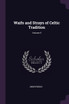 Waifs and Strays of Celtic Tradition; Volume 5