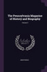 The Pennsylvania Magazine of History and Biography; Volume 3