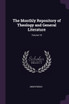 The Monthly Repository of Theology and General Literature; Volume 18