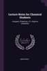 Lecture Notes for Chemical Students
