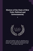 History of the State of New York, Political and Governmental;