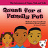 Quest for a Family Pet