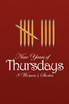 Nine Years of Thursdays