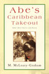 Abe's Caribbean Takeout