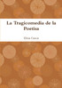 La Tragicomedia de la Poetisa