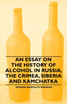An Essay on the History of Alcohol in Russia, the Crimea, Siberia and Kamchatka