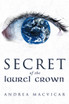 Secret of the Laurel Crown