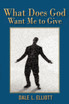 What Does God Want Me to Give