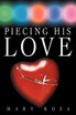 Piecing His Love