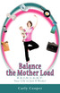 Balance the Mother Load