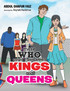 Those Who Could Have Been Kings and Queens