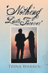 'Nothing Lasts Forever'