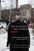 The Russians Are Coming, Again