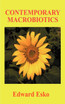 Contemporary Macrobiotics