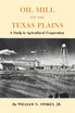 Oil Mill on the Texas Plains