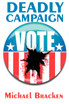 Deadly Campaign