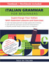 Italian Grammar for Beginners Textbook + Workbook Included
