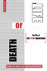 Death or Life