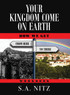 Your Kingdom Come On Earth