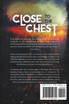 Close to the Chest