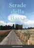 Strade della Bassa