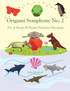 Origami Symphony No. 2