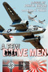 A Few Brave Men