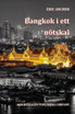Bangkok i ett nötskal