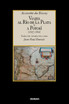 Viajes Al Rio de La Plata y a Potosi (1657-1660)