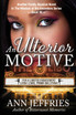 An Ulterior Motive