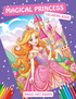 Magical Princess Coloring Book
