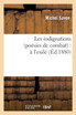 Les indignations (poésies de combat)