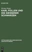 Karl Follen und die Gießener Schwarzen