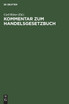 Kommentar zum Handelsgesetzbuch