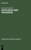 Apologie der Tragödie