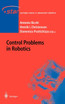 Control Problems in Robotics