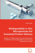 Biodegradable in Situ Microparticles for Sustained Protein Delivery