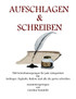 Aufschlagen und Schreiben