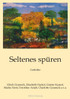 Seltenes spüren
