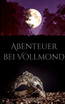 Abenteuer bei Vollmond