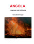 Angola - Abgrund und Hoffnung