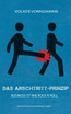 Das Arschtritt-Prinzip