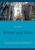 Körper und Geist