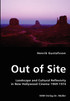 Out of Site - Landscape and Cultural Reflexivity in New Hollywood Cinema 1969-1974