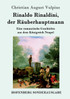 Rinaldo Rinaldini, der Räuberhauptmann