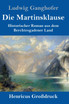Die Martinsklause (Großdruck)