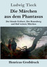 Die Märchen aus dem Phantasus (Großdruck)