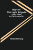 Boys of the Light Brigade