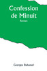 Confession de Minuit