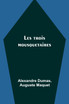 Les trois mousquetaires